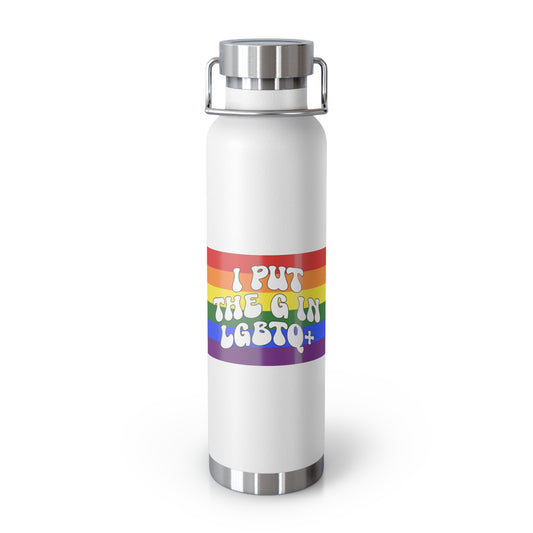 "I PUT THE G" INSULATED BOTTLE