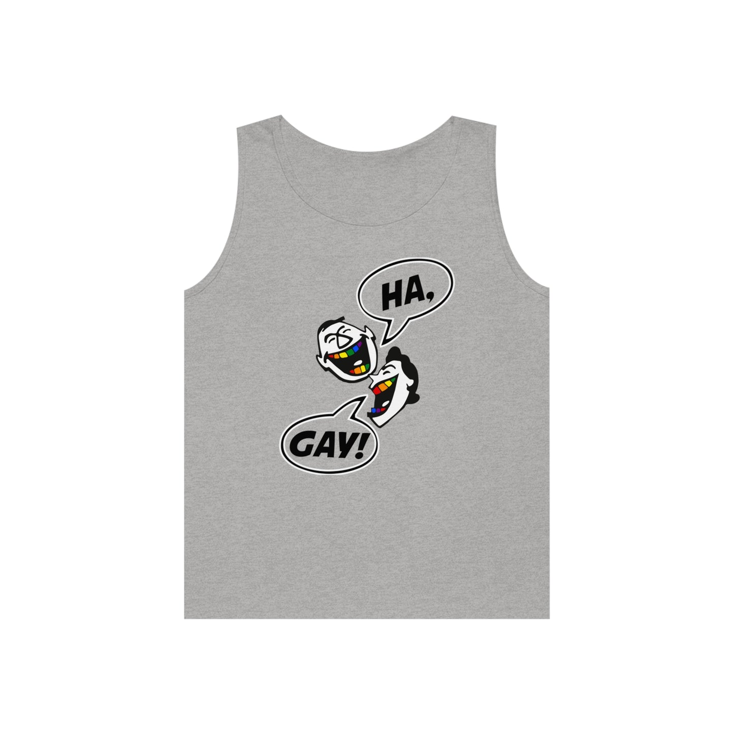 HA, GAY! Tank